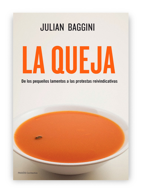 Detalles del título La queja de Julian Baggini - Lista de espera